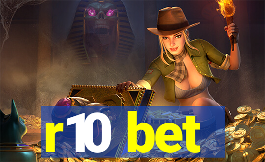 r10 bet